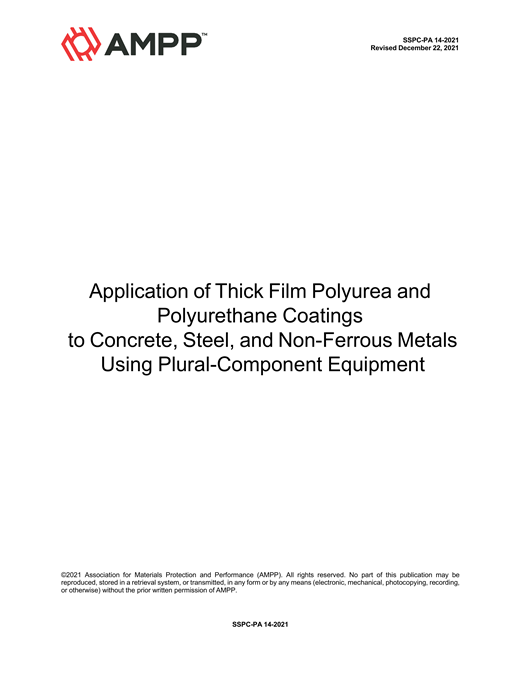 Book cover for Application of Thick Film Polyurea and Polyurethane Coatings to Concrete, Steel, and Non-Ferrous Metals Using Plural-Component Equipment