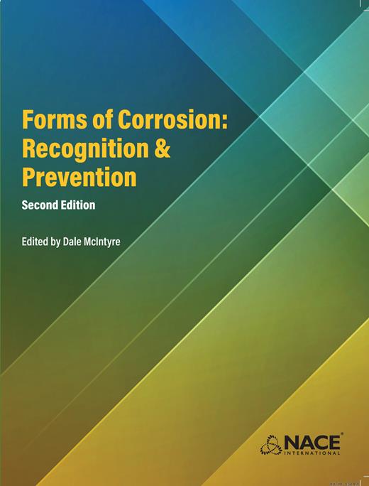 Book cover for Forms of Corrosion: Recognition and Prevention (2nd Edition)