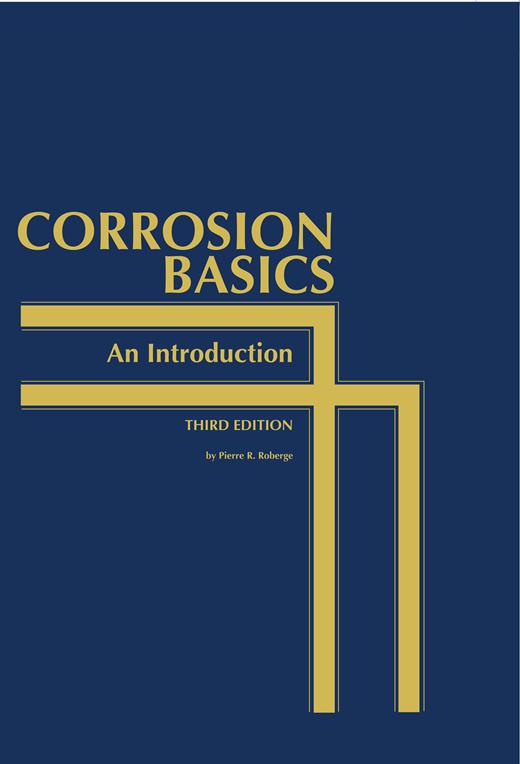 Book cover for Corrosion Basics: An Introduction (Third Edition)