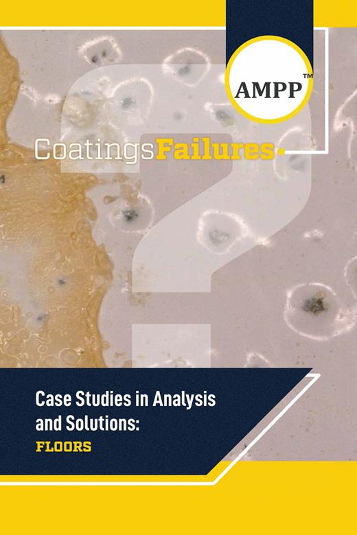 Book cover for Coatings Failures: Case Studies in Analysis and Solutions: Floors