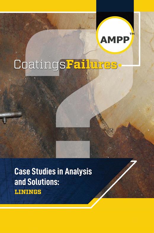 Book cover for Coatings Failures: Case Studies in Analysis and Solutions: Linings