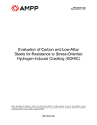 Book cover for Evaluation of Carbon and Low-Alloy Steels for Resistance to Stress-Oriented Hydrogen-Induced Cracking (SOHIC)