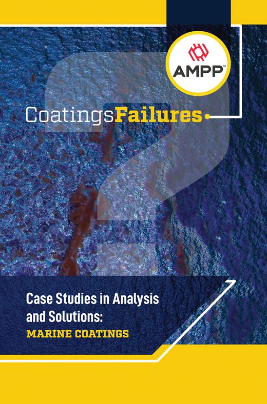 Book cover for Coatings Failures: Case Studies in Analysis and Solutions: Marine Coatings