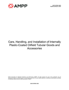 Book cover for Care, Handling, and Installation of Internally Plastic-Coated Oilfield Tubular Goods and Accessories