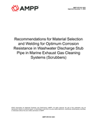 Book cover for Recommendations for Material Selection and Welding for Optimum Corrosion Resistance in Washwater Discharge Stub Pipe in Marine Exhaust Gas Cleaning Systems (Scrubbers)